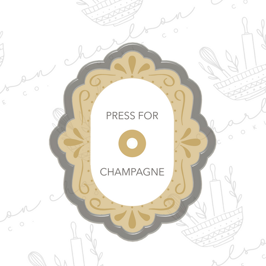 Press for champagne doorbell plaque cookie cutter