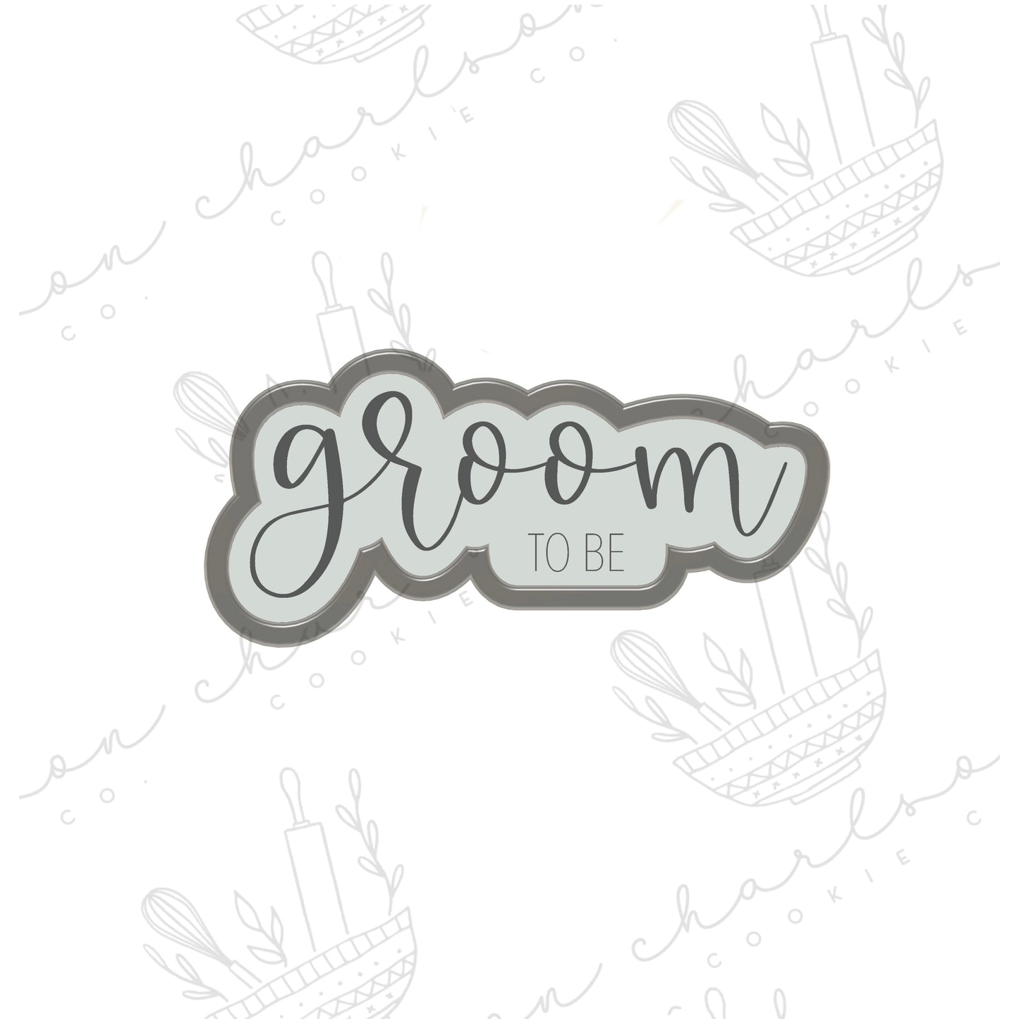 Groom to be cookie cutter