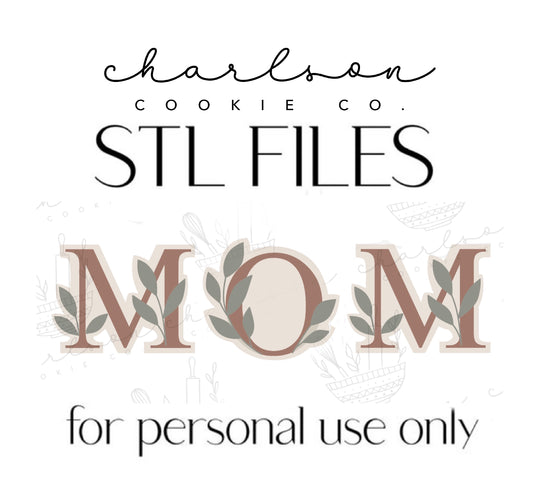 Floral mom lettering M & O STL files (digital files) / personal use only