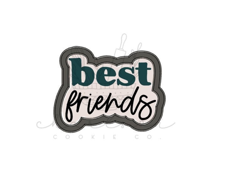best friends no. 2 cookie cutter