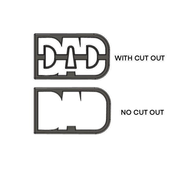 DAD cookie cutter