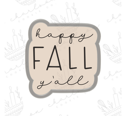 Happy fall y'all cookie cutter