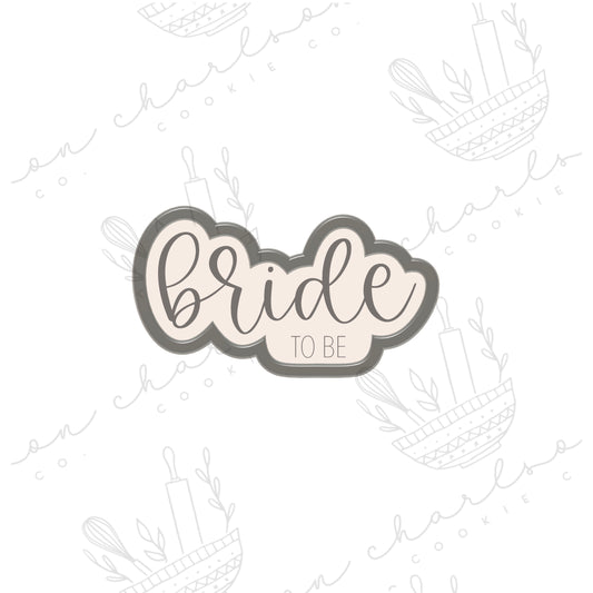 Bride to be cookie cutter