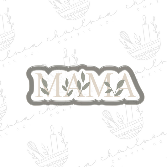 Mama word with greenery no. 2 cookie cutter