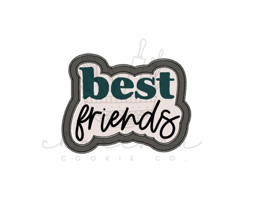 best friends no. 2 cookie cutter